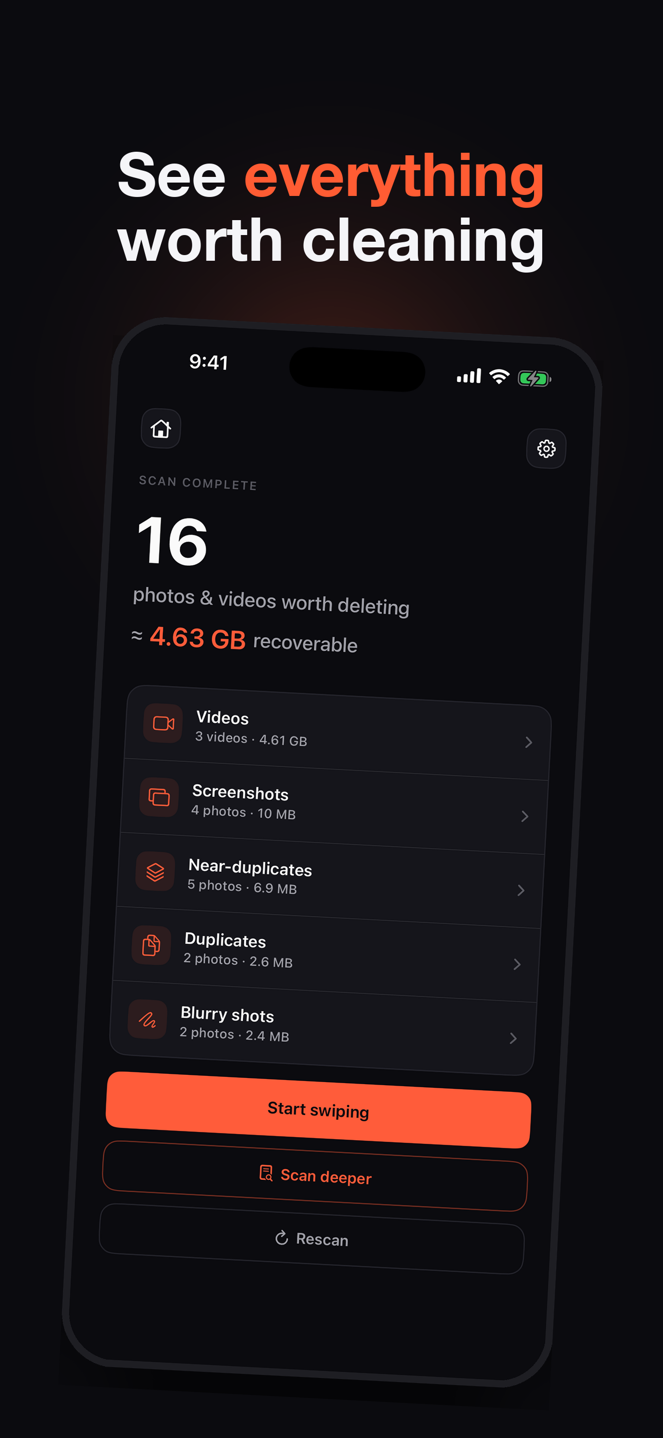 See everything worth cleaning — every category with real counts, videos included